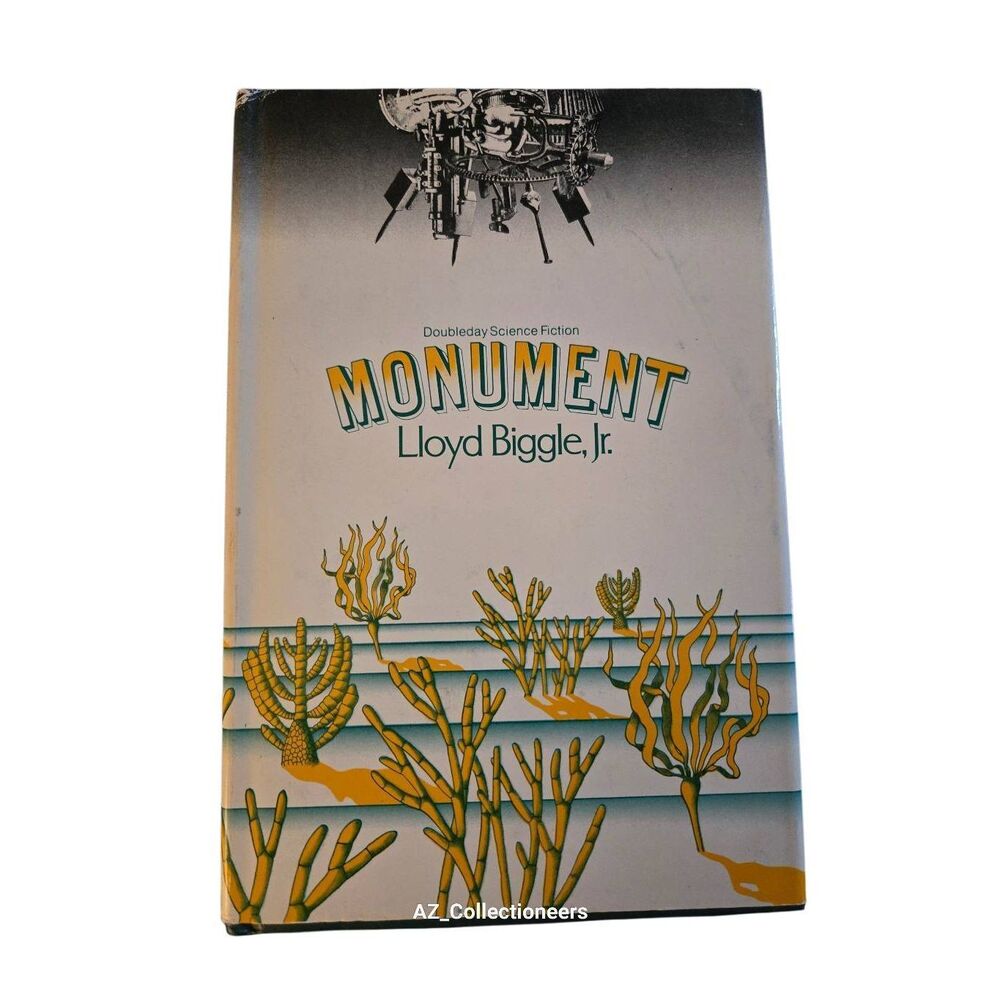 Monument by Lloyd Biggle Jr. - doubleday science fiction